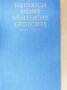 Heinrich Heine - Sämtliche Gedichte in Zeitlicher Folge [antikvár]