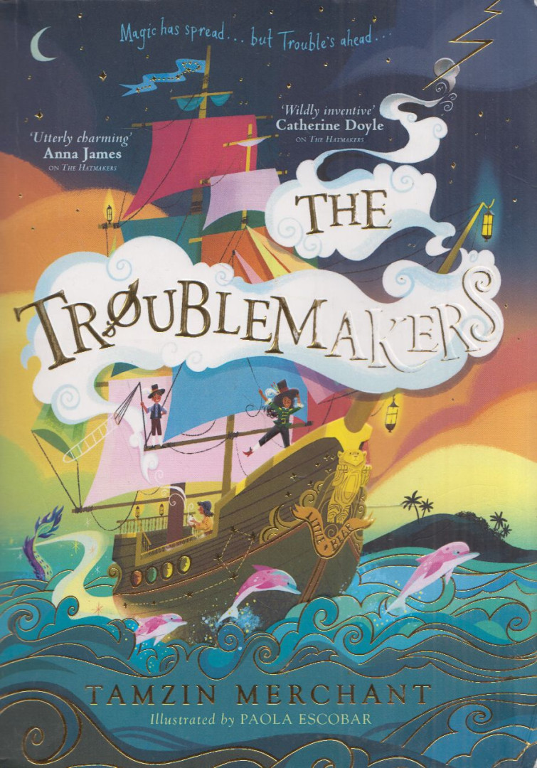 Tamzin Merchant - The Troublemakers [antikvár]