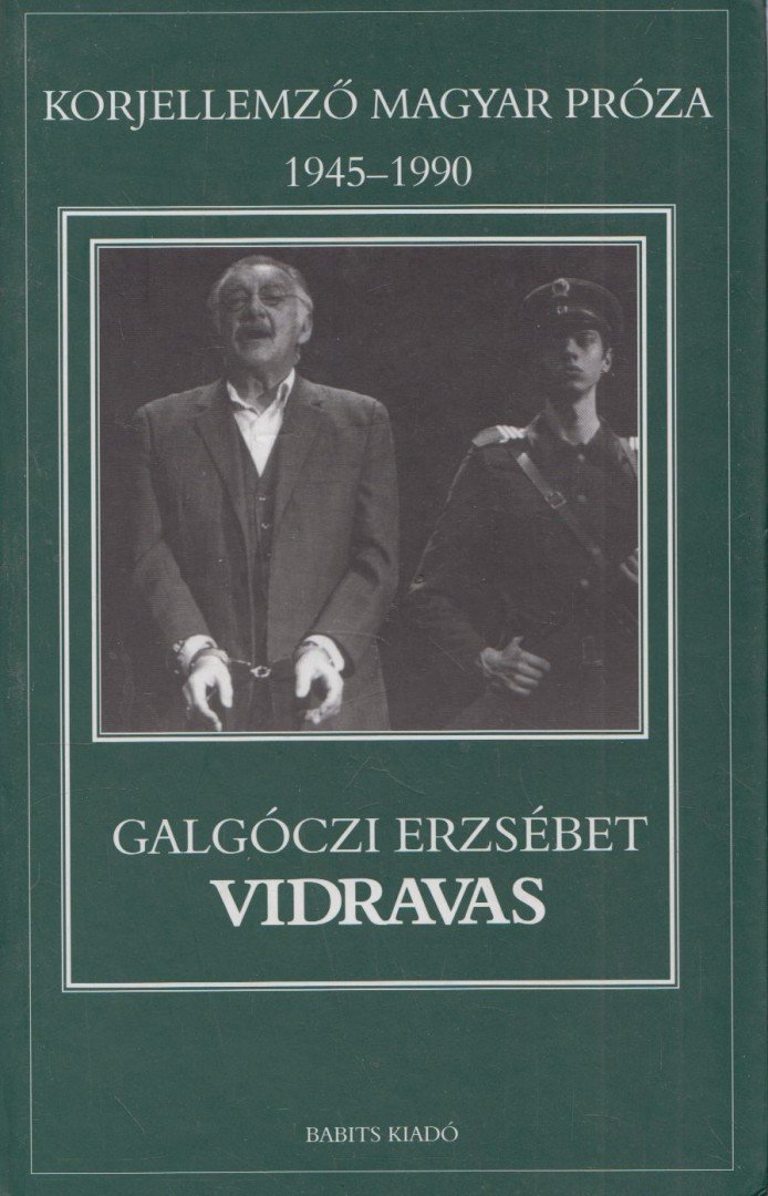 GALGÓCZI ERZSÉBET - Vidravas [antikvár]