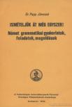 Dr. Papp Jánosné - Ismételjük át még egyszer! [antikvár]