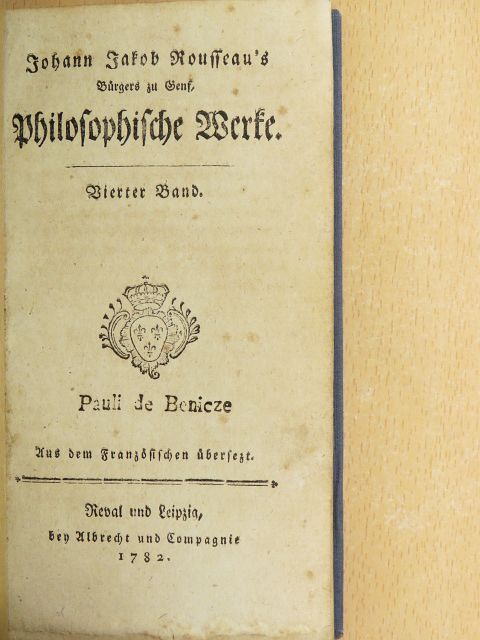 Jean-Jacques Rousseau - Johann Jakob Rousseau's Philosophische Werke IV. (gótbetűs) [antikvár]