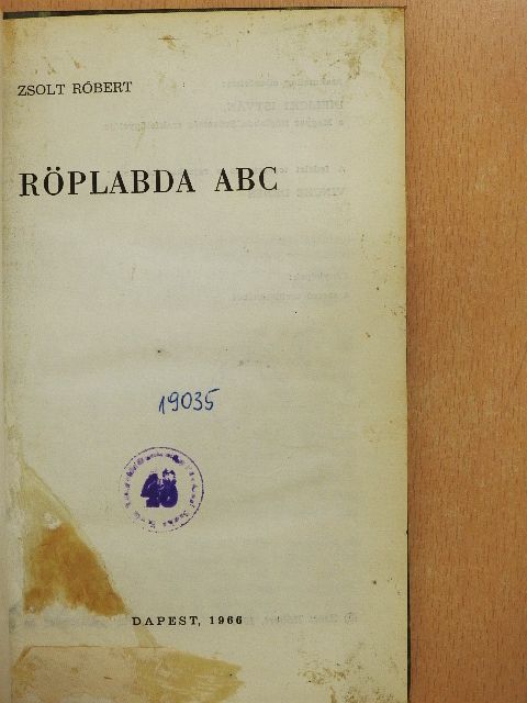 Zsolt Róbert - Röplabda ABC [antikvár]