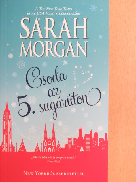 Sarah Morgan - Csoda az 5. sugárúton [antikvár]