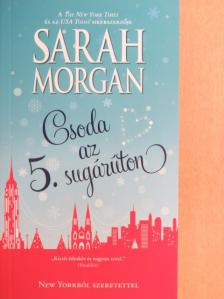Sarah Morgan - Csoda az 5. sugárúton [antikvár]
