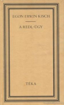 KISCH, EGON ERWIN - A Redl-ügy és egyéb történetek [antikvár]