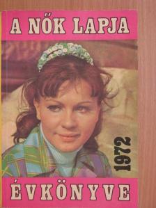 Kelecsényi Gábor - A Nők Lapja Évkönyve 1972 [antikvár]