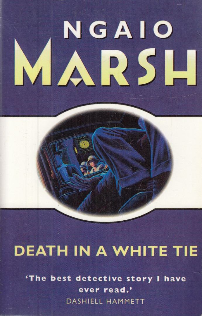 Marsh, Ngaio - Death in a White Tie [antikvár]