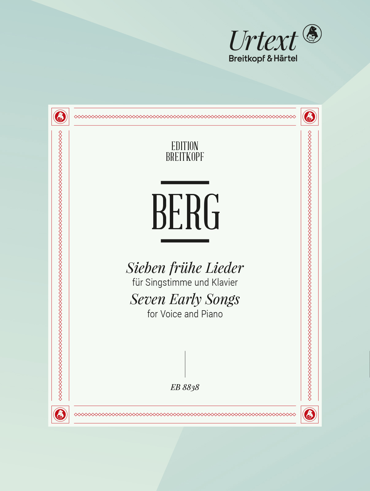 BERG - SIEBEN FRÜHE LIEDER FÜR SINGSTIMME UND KLAVIER