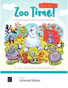 RAE, JAMES - ZOO TIME! 12 EASY ZOOLOGICAL PIECES FOR CLARINET AND PIANO