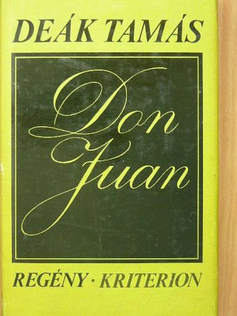 Deák Tamás - Don Juan [antikvár]