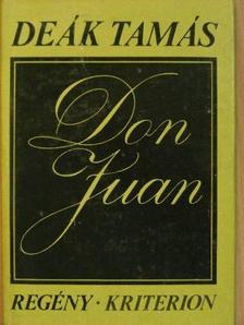 Deák Tamás - Don Juan [antikvár]
