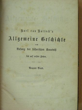 Karl von Rotteck - Allgemeine Geschichte vom Anfang der historischen Kenntniß 9. (gótbetűs) [antikvár]