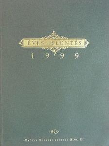 Éves jelentés 1999 [antikvár]