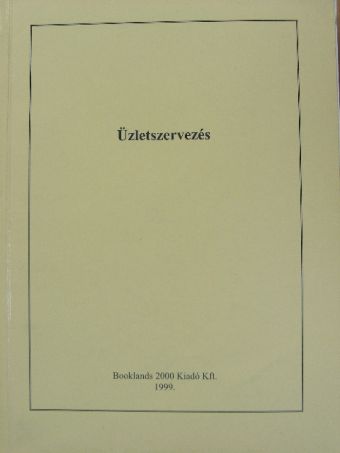 Kathy Szilvia - Üzletszervezés [antikvár]