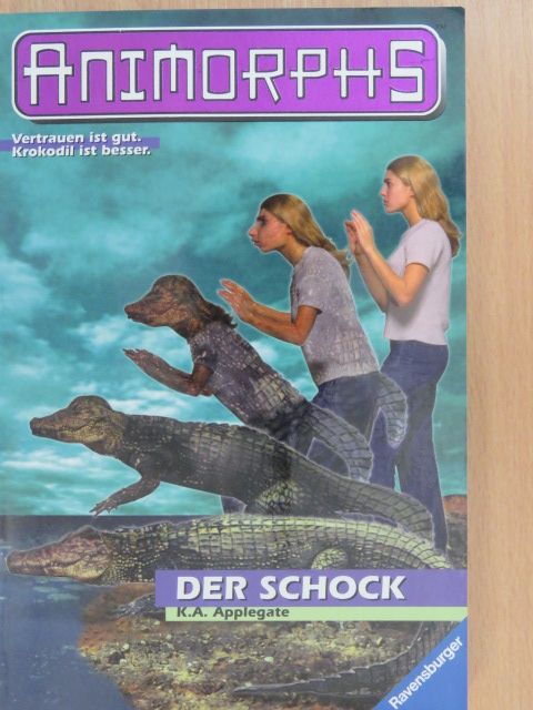 K. A. Applegate - Der Schock [antikvár]