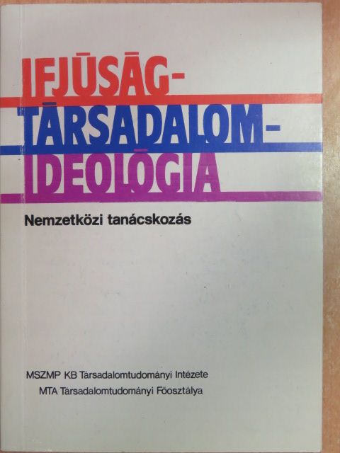 Andics Jenő - Ifjúság - társadalom - ideológia [antikvár]