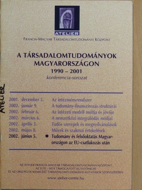 Zsinka László - A Társadalomtudományok Magyarországon 1990-2001 konferencia-sorozat [antikvár]