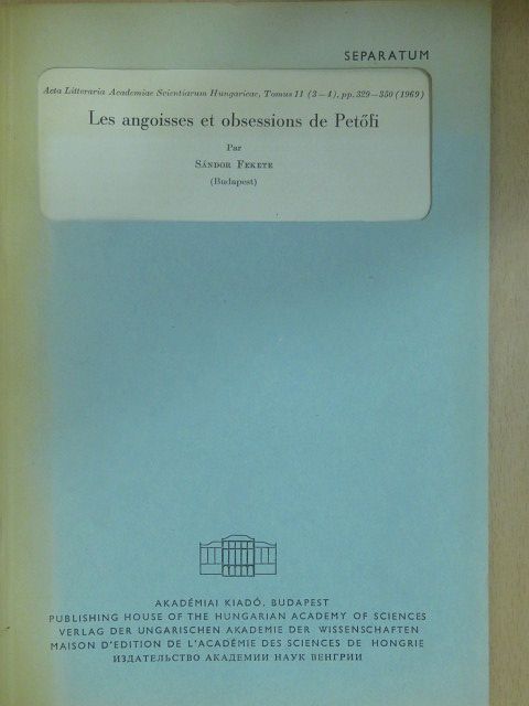 Fekete Sándor - Les angoisses et obsessions de Petőfi [antikvár]