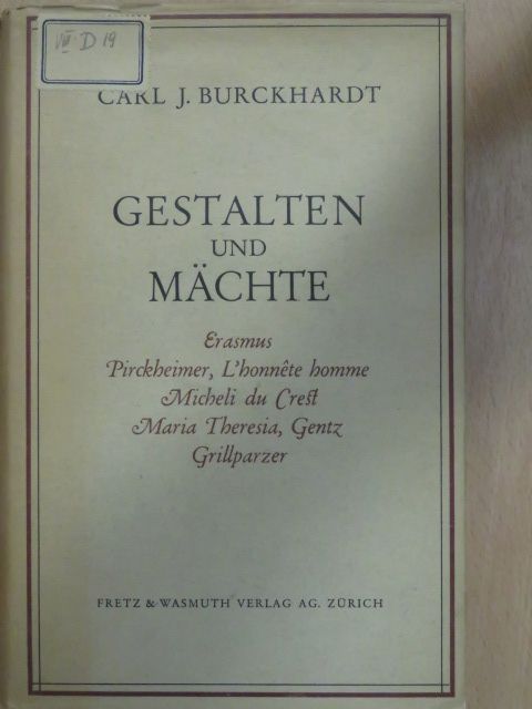 Carl J. Burckhardt - Gestalten und Mächte [antikvár]
