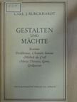 Carl J. Burckhardt - Gestalten und Mächte [antikvár]