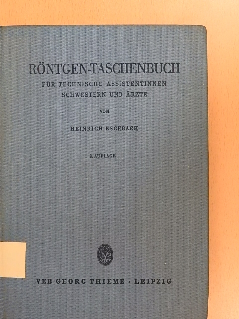 Dr. Heinrich Eschbach - Röntgen-Taschenbuch [antikvár]