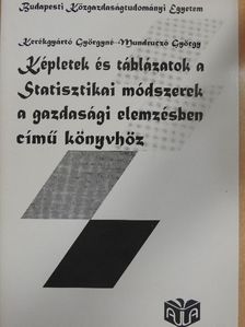 Kerékgyártó Györgyné - Képletek és táblázatok a Statisztikai módszerek a gazdasági elemzésben című könyvhöz [antikvár]