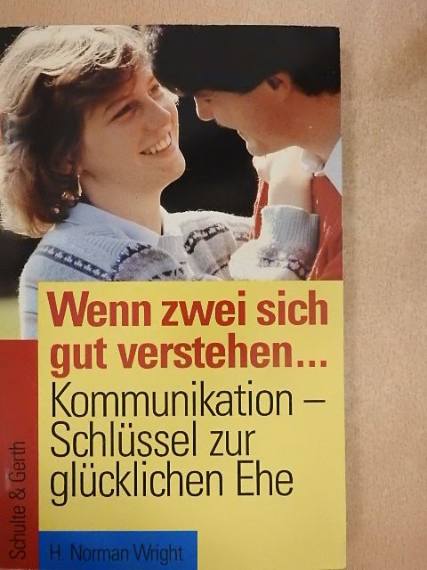 H. Norman Wright - Wenn zwei sich gut verstehen... [antikvár]