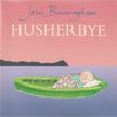 Burningham, John - Husherbye [antikvár]