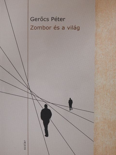 Gerőcs Péter - Zombor és a világ [antikvár]