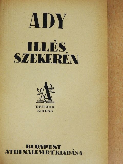 Ady Endre - Illés szekerén [antikvár]