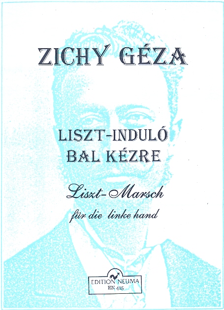 ZICHY GÉZA - LISZT-INDULÓ BAL KÉZRE