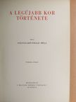 Iványi-Grünwald Béla - Egyetemes történet IV. [antikvár]