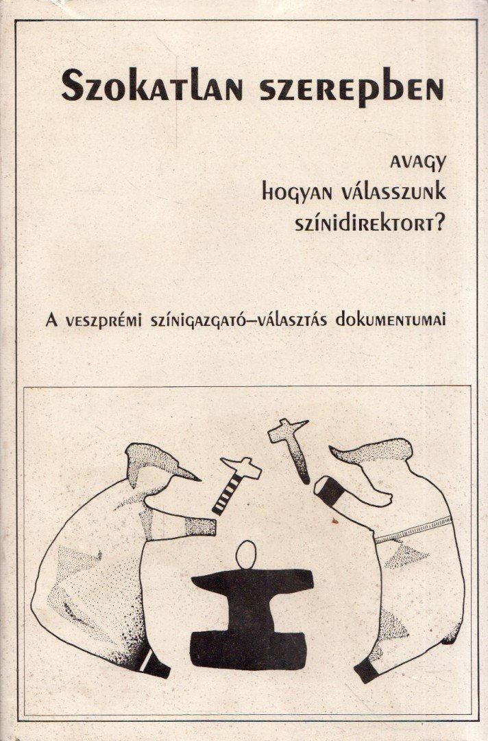 Oláh Miklós - Szokatlan szerepben [antikvár]
