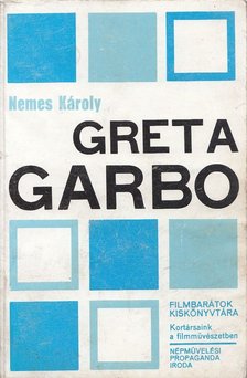 NEMES KÁROLY - Greta Garbo [antikvár]