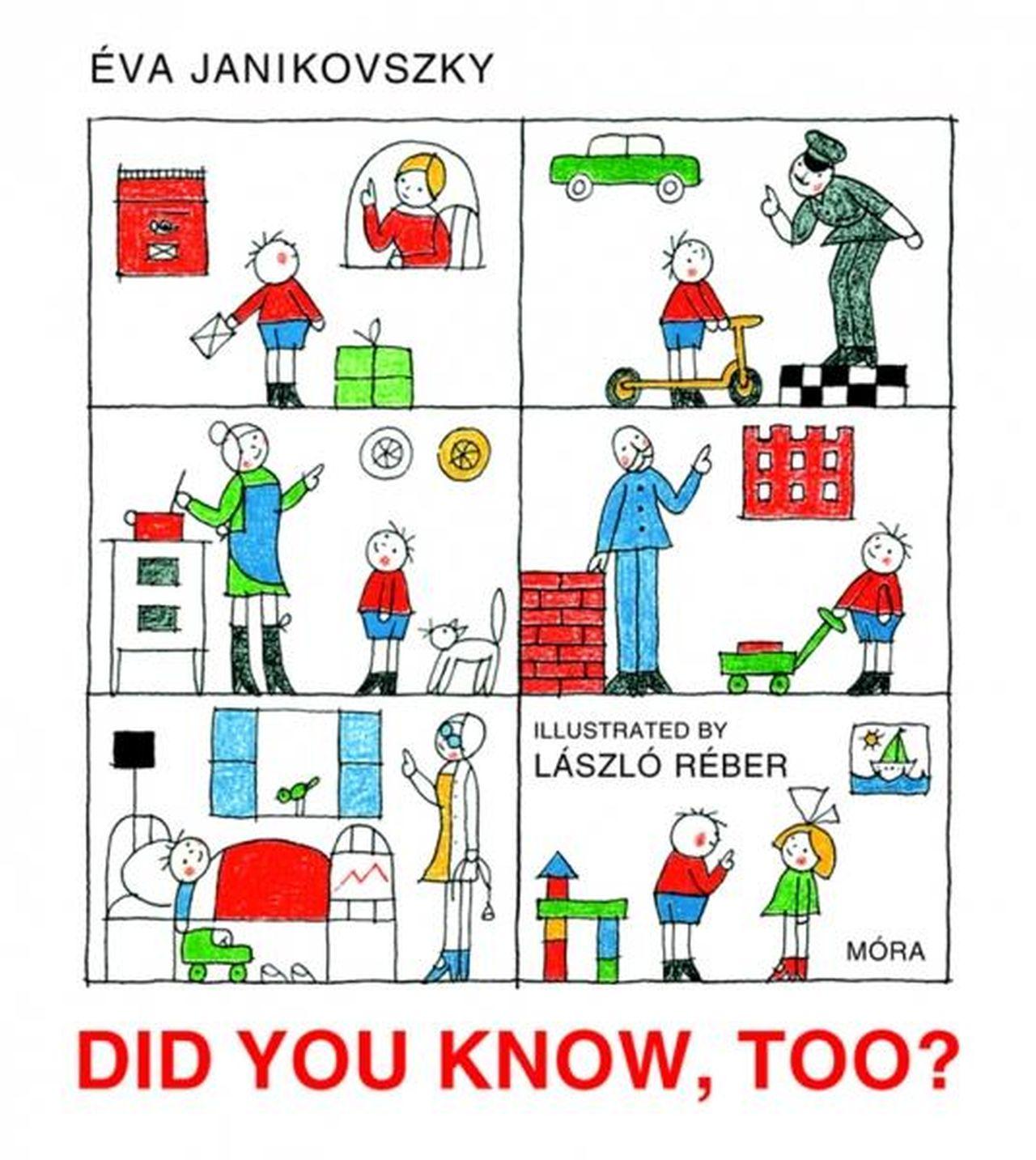 Janikovszky Éva - Did You Know,Too?/2.kiadás/