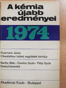 Bartha Béla - A kémia újabb eredményei 17. [antikvár]