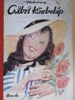 Erna Heinberg - Csitri közbelép [antikvár]