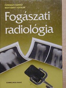 Ferenczy Károly - Fogászati radiológia [antikvár]