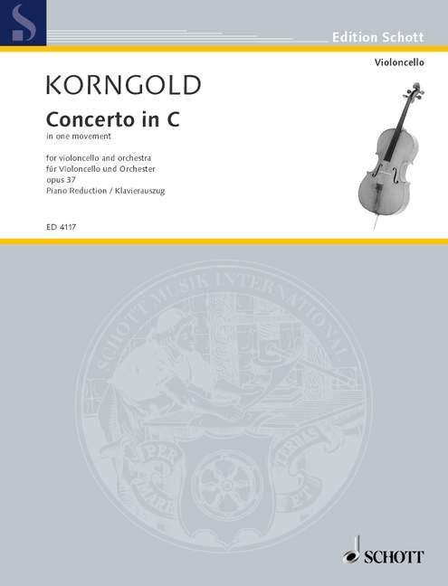KORNGOLD - CONCERTO IN C IN ONE MOVMENET FOR VIOLONCELLO AND ORCHESTRA OP.37, PIANO REDUCTION