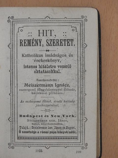 Hit, remény, szeretet  [antikvár]