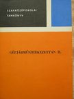 Csajághy Antal - Gépjárműszerkezettan II. [antikvár]
