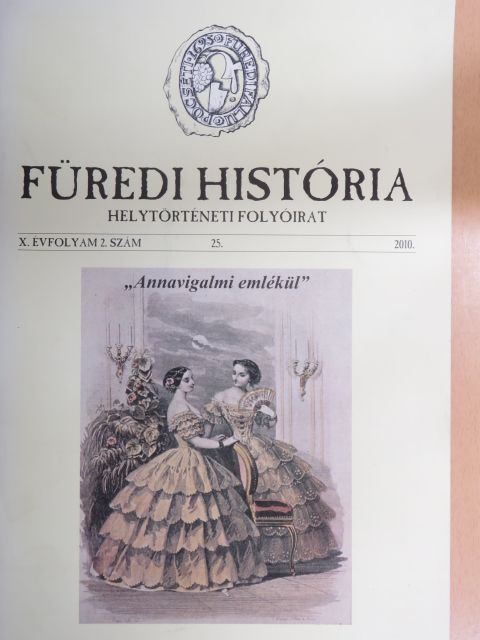 Némethné Rácz Lídia - Füredi História 2010/2. [antikvár]