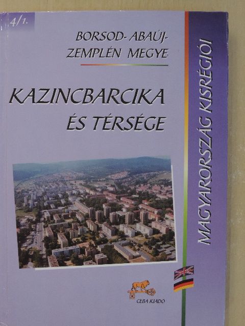 Gulya István - Kazincbarcika és térsége [antikvár]