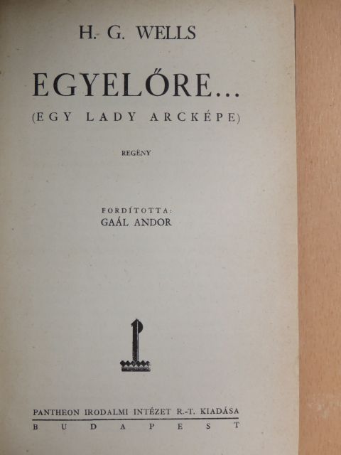 H. G. Wells - Egyelőre... [antikvár]