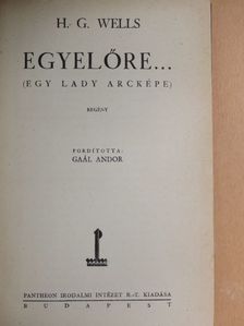 H. G. Wells - Egyelőre... [antikvár]