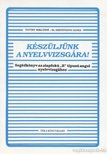 PATTHY MIKLÓSNÉ, DR. SZENTIVÁNYI ÁGNES - Készüljünk a nyelvvizsgára! [antikvár]