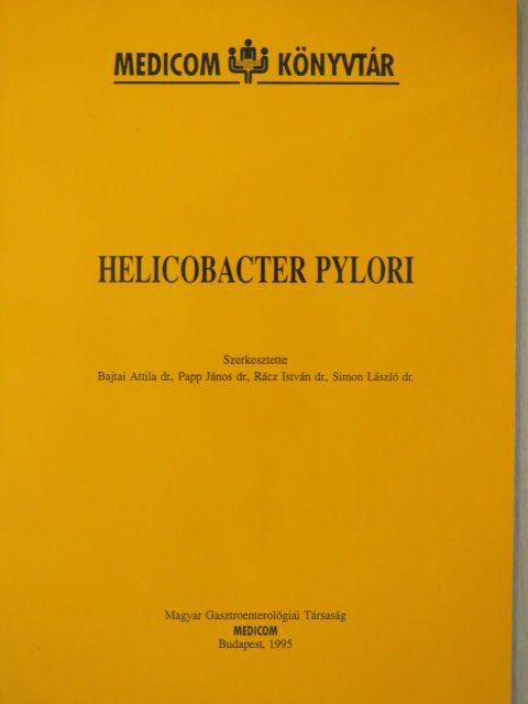 Dr. Bódis Bea - Helicobacter pylori [antikvár]