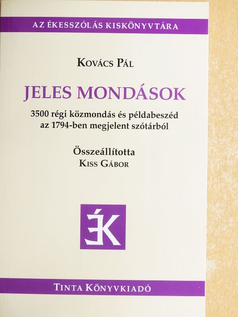 Kovács Pál - Jeles mondások [antikvár]