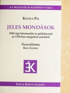 Kovács Pál - Jeles mondások [antikvár]