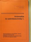 Dr. Balázs László - Automatika és számítástechnika 1. [antikvár]